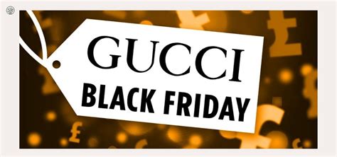 does gucci have black friday sales|black friday gucci outlet sale.